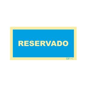 Señalización fotoluminiscente|Señal informativa, reservada